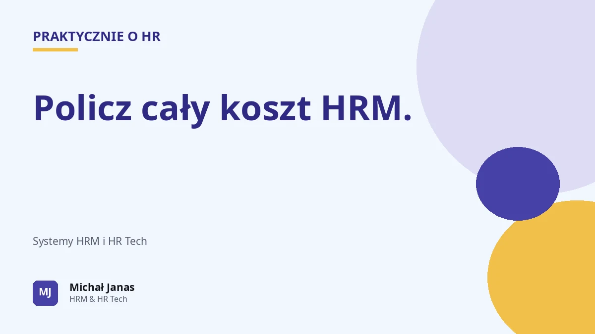 Policz cały koszt HRM.