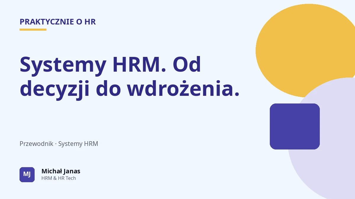 Przewodnik po wyborze i wdrożeniu systemu HRM